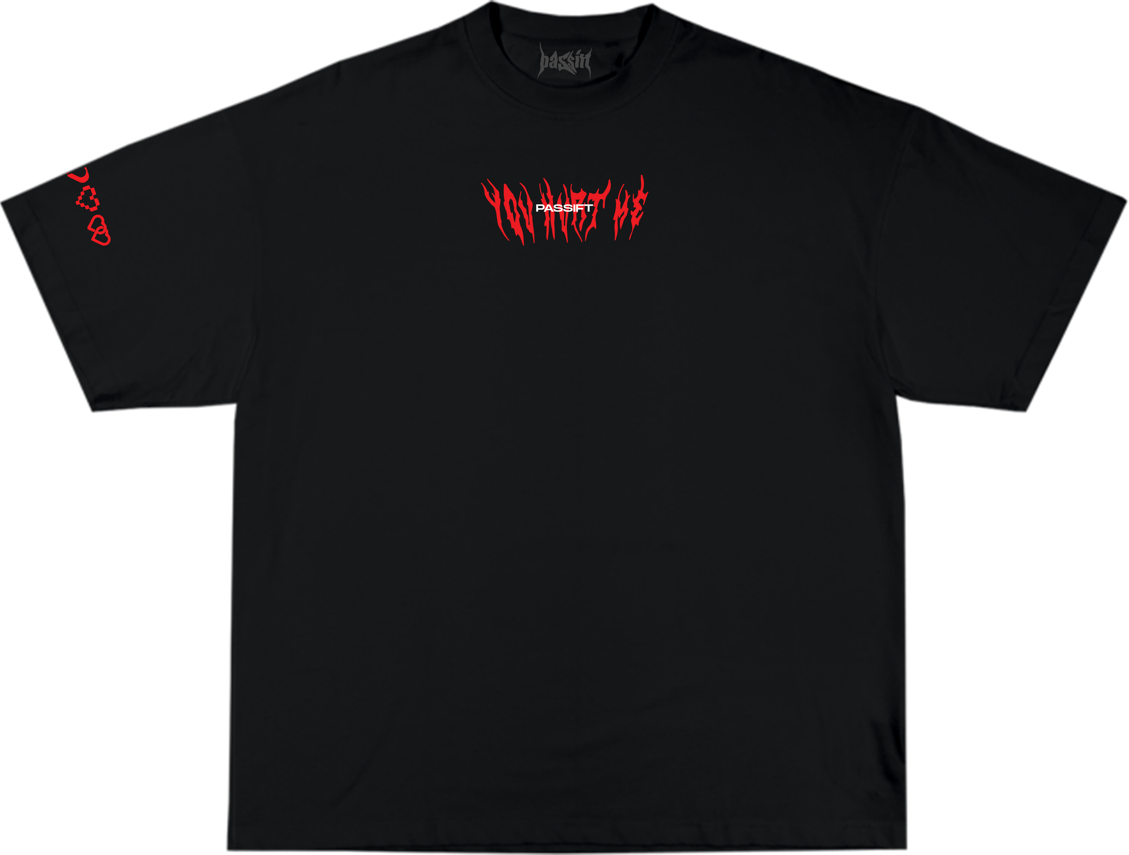 You Hurt Me Black T-shirt