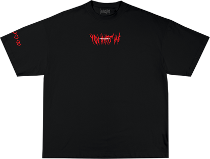 You Hurt Me Black T-shirt