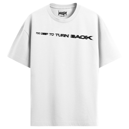 Too Deep White T-shirt