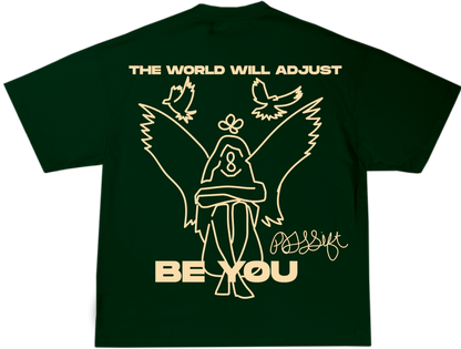 Be you  Green T-shirt