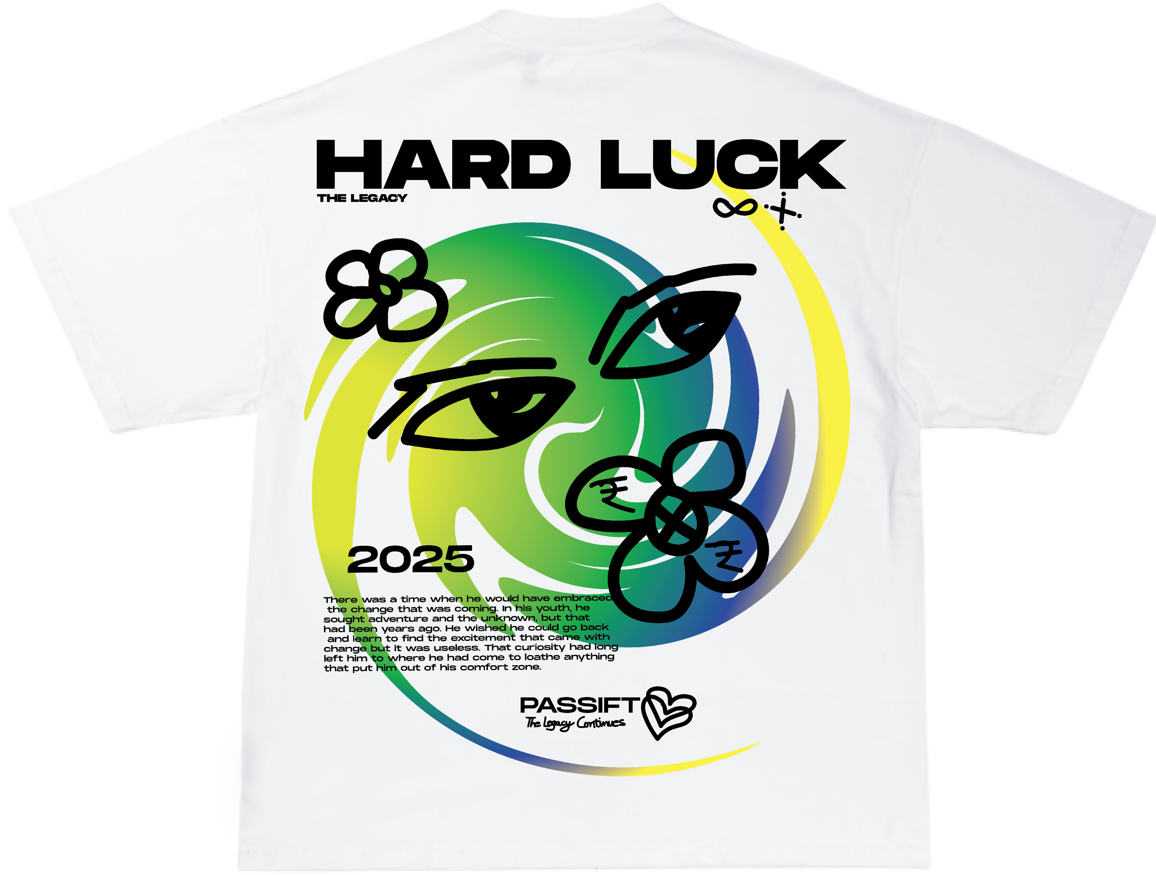 Hard Luck White T-shirt
