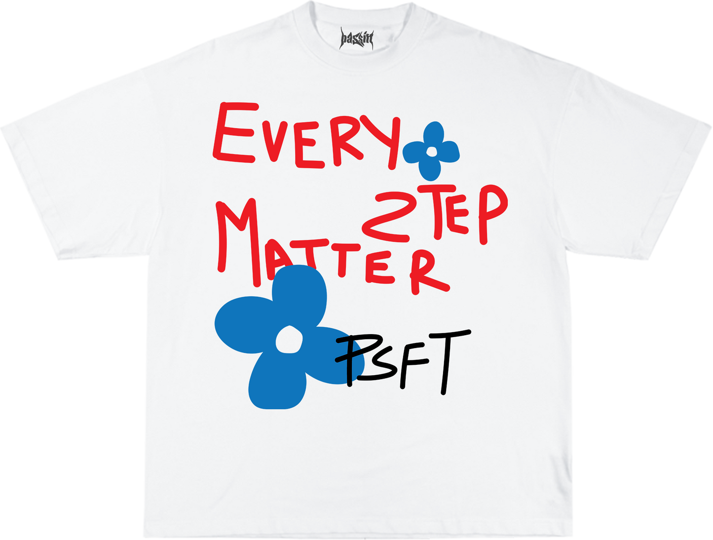 Step White T-Shirt